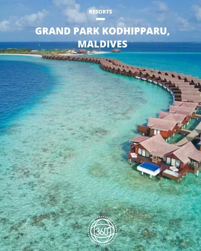 GRAND PARK KODHIPPARU, MALDIVES